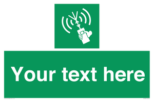 Custom sign safe condition 2way VHF radio